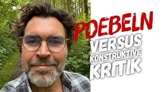 PöbelnDrama versus konstruktive Kritik unter Erwachsenen Kennst Du den Unterschied [upl. by Nehpets]