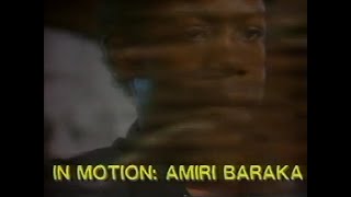 In Motion Amiri Baraka Videocassette 1983 [upl. by Ahen]