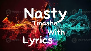 Tinashe  Nasty Lyrics [upl. by Slavin946]