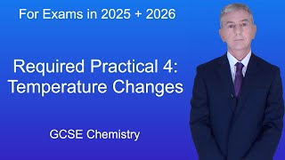 GCSE Chemistry Revision quotRequired Practical 4 Temperature Changesquot [upl. by Carine]