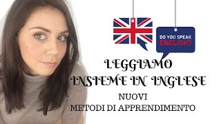 Leggiamo insieme in Inglese  Corso Inglese in Pillole 11 [upl. by Asinet]