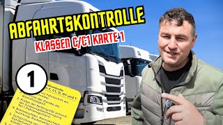 Abfahrkontrolle Karte 1 LKWKlasse CC1 Führerscheinprüfung [upl. by Eiboj321]