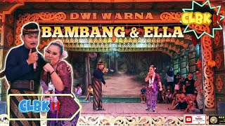 TERBARU‼️ BAMBANG SATRIA DADI BINTANG TAMU NOK ELLA PESEK KANGEN 🎬  LIVE SANDIWARA DWI WARNA 2024 [upl. by Rednav]