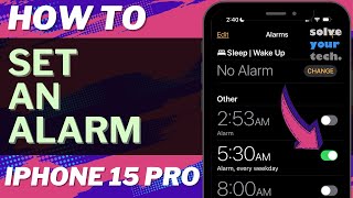 How to Set Alarm on iPhone 15 Pro [upl. by Barthelemy]