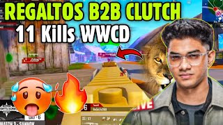 REGALTOS Back 2 Back Clutch 🥵🔥 Team Regaltos 11 Kills WWCD 🚀🏆 [upl. by Aidekal]