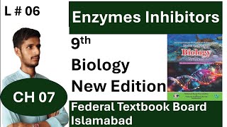 Enzymes Inhibitors  CH 07  Metabolism  National Book Foundation Islamabad  Federal Board [upl. by Retloc]