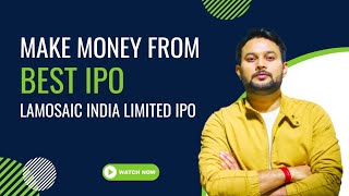 Lamosaic India Limited IPO Review  issue price fixed at ₹200 apiece  29 Gain  Best Ipo [upl. by Cinderella]