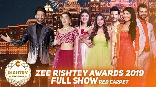 Zee Rishtey Awards 2019 Full Show  Red Carpet  Zee TV Awards Show 2019 [upl. by Crandale]