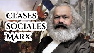 Karl Marx Clases Sociales [upl. by Oriel]