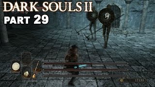 Lets play DARK SOULS 2 Blind 29 Ruin Sentinels Illusionary Walls [upl. by Muns94]