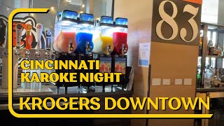 Karaoke Kroger store downtown Thursday Night Cincinnati Ohio 2nd floor [upl. by Gwendolin]