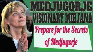 Prepare for the Medjugorje Secrets [upl. by Enyar]