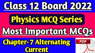 Class 12 physics Chapter 7 MCQ Alternating Current  Board exam 2022 physics term 1 exam MCQ [upl. by Lindeberg]