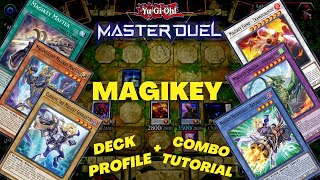 MAGIKEY IS INCREDIBLE Magikey Deck Profile  Combo Tutorial  YuGiOh Master Duel [upl. by Ydda]