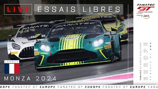 LIVE  Essais Libres  Monza  Fanatec GT Europe 2024 Français [upl. by Love]