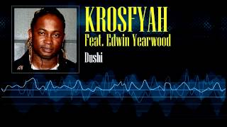 Krosfyah Feat Edwin Yearwood  Dushi [upl. by Esenwahs]