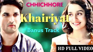 Khairiyat Pucho Arijit Singh New Song  Kabhi To Kaifiyat Pucho Full Song  Sushant Shraddha Pritam [upl. by Broome]