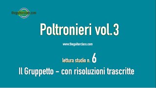 Solfeggio  Studio n6 Poltronieri Vol 3  Lettura guidata con risoluzione dei gruppetti [upl. by Bomke]