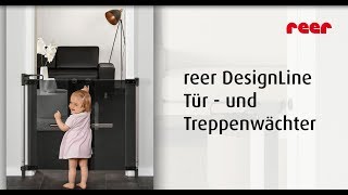 reer DesignLine Tür und Treppenwächter [upl. by Carli936]