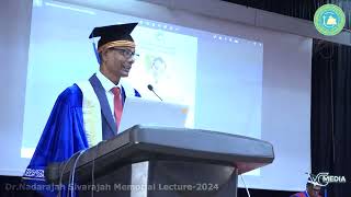 Dr Nadarajah Sivarajah Memorial Lecture 2024 [upl. by Ettennaej]