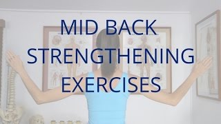 Mid Back Strengthening Exercises [upl. by Meeharbi153]