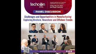 Panel Discussion Challenges amp Opportunities in Manufacturing Explore onshore nearshore amp offshore [upl. by Enelez]