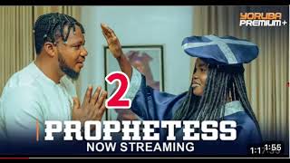 Prophetess 2  Latest Yoruba Movie 2024 Drama  Fathia Balogun  Muyiwa Ademola Brother Jacob [upl. by Niro212]