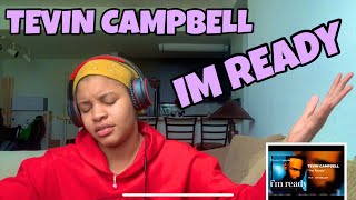 TEVIN CAMPBELL “ IM READY “ REACTION [upl. by Boru592]