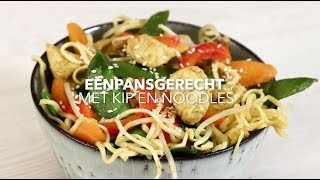 Snel eenpansgerecht met kip en noedels [upl. by Krall30]