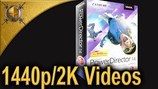 How to Render 2560 x 1440 60fps2K Videos with Power DIrector 14 Ultimate HD [upl. by Nyre]