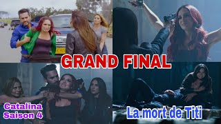 CATALINA SAISON 4 GRAND FINAL EN FRANÇAIS  LA FIN DE LA DIABLESSE [upl. by Nessnaj]