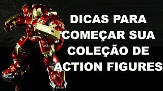 DICAS PARA COMEÇAR SUA COLEÇÃO DE ACTION FIGURES [upl. by Nerraf]