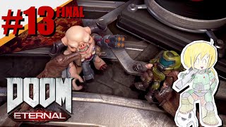 FPSPwny Plays DOOM Eternal part 13 FINAL [upl. by Arrek]