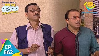 Taarak Mehta Ka Ooltah Chashmah  Episode 862  Full Episode [upl. by Ariahay]