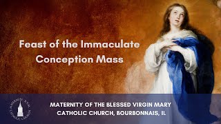 December 8 2023  Feast of the Immaculate Conception Mass [upl. by Secor]