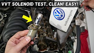 HOW TO TEST VVT SOLENOID CLEAN VVT SOLENOID ON VW TOUAREG JETTA GOLF TIGUAN EOS PASSAT [upl. by Kuebbing]