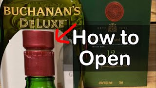 How to Open Buchanans Deluxe Bottle [upl. by Spanos]