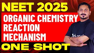 NEET 2025 Chemistry  3 Organic Chemistry  Reaction Mechanism  Eduport NEET [upl. by Daveda]