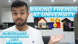 How To MAKE FRIENDS At University  Freshers Week 2019 Advice amp Guide [upl. by Wawro]