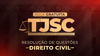 Concurso TJSC  Direito Civil  Resolução de Questões [upl. by Carbo]