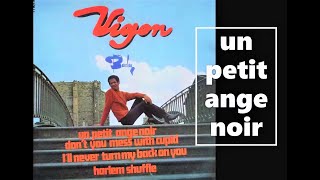 VIGON  un petit ange noir  1967 [upl. by Eikcin]