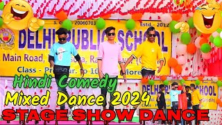 26 January  Hindi Mixed Comedy  New Dance Video 2024  Agagroup  Boy3idiot  Stage Show Dance [upl. by Nalon]