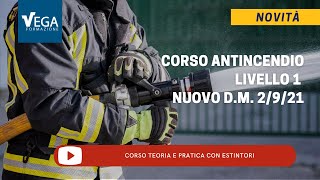 Corso Antincendio Livello 1 – Nuovo DM 2921 – Con Prova Pratica Estintori [upl. by Enautna829]