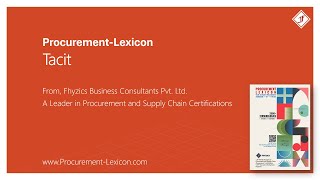 Tacit from Procurement Lexicon [upl. by Eniliuqcaj55]