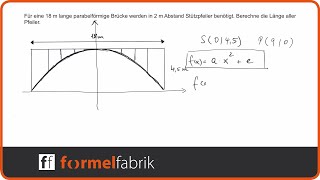 Quadratische Funktionen Textaufgabe Brückenpfeiler [upl. by Jewell]