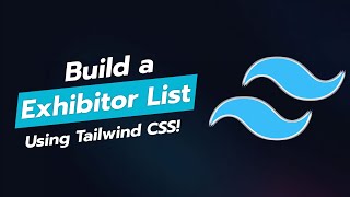 🖼️ Build an Exhibitor List UI Component with Tailwind CSS 🎨 [upl. by Bolen]