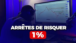 Arrêtes de Risquer 1 sur Tes Positions en Trading [upl. by Erdnaid]