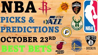 NBA Picks and Predictions October 23rd Best Bets Today [upl. by Aninep]