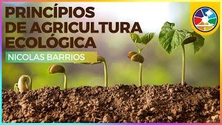 Documental Principios de Agricultura Ecologica [upl. by Hitoshi698]