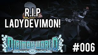 Digimon World Next Order  Lets Play 006  RIP LadyDevimon 😢 [upl. by Crary746]